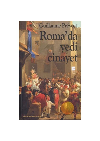 Roma'Da Yedi Cinayet - Guillaume Prevost