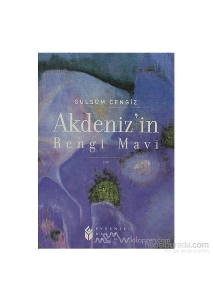 Akdenizin Rengi Mavi-Gülsüm Cengiz