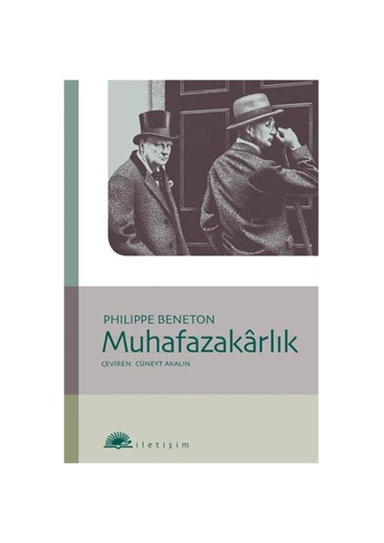 Muhafazakarlık - Philippe Beneton