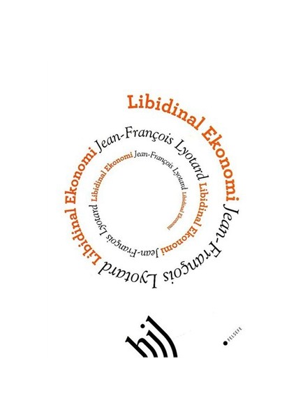 Libidinal Ekonomi-Jean-François Lyotard