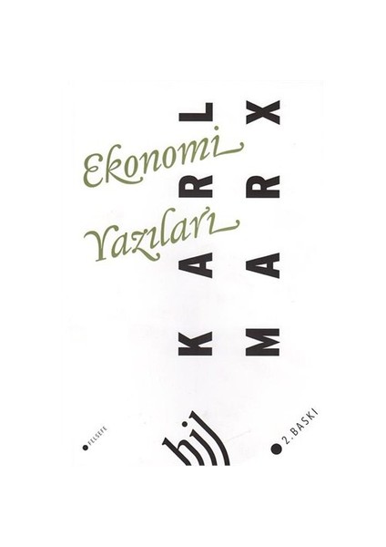 Ekonomi Yazıları-Karl Marx
