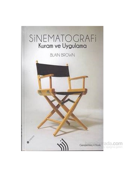 Sinematografi Kuram ve Uygulama (Ciltli)