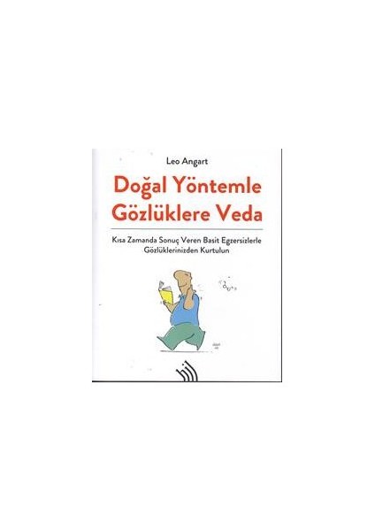 Doğal Yöntemle Gözlüklere Veda - Leo Angart