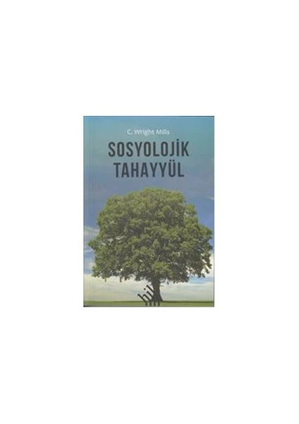 Sosyolojik Tahayyül-C. Wright Mills