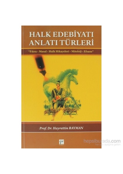 Halk Edebiyatı Anlatı Türleri-Hayrettin Rayman
