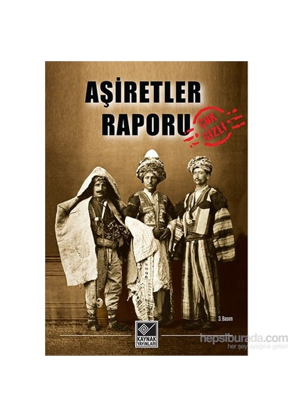 Aşiretler Raporu-Derleme