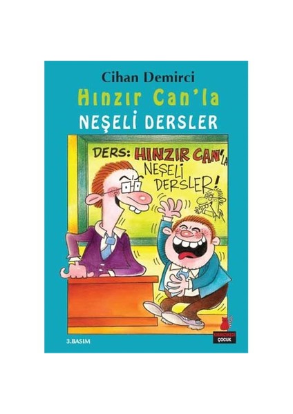 Hınzır Can’La Neşeli Dersler - Hınzır Can’In Maceraları Dizisi - 2-Cihan Demirci