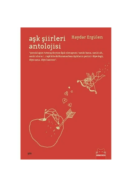 Aşk Şiirleri Antolojisi - Haydar Ergülen