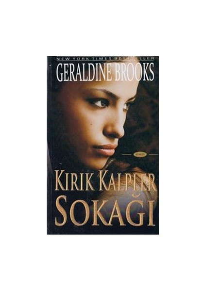 Kırık Kalpler Sokağı - Geraldine Brooks