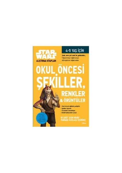 Starwars Alıştırma Kitapları: Okul Öncesi Şekiller Renkler Ve Örüntüler