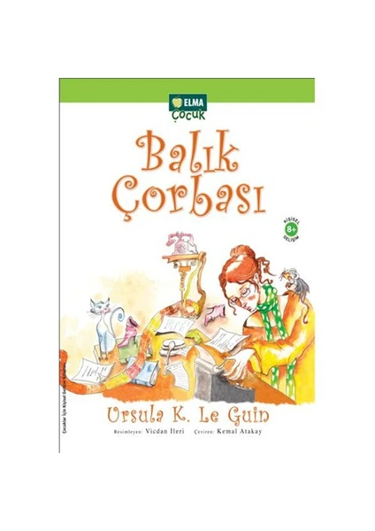 Balık Çorbası - Ursula K. Le Guin