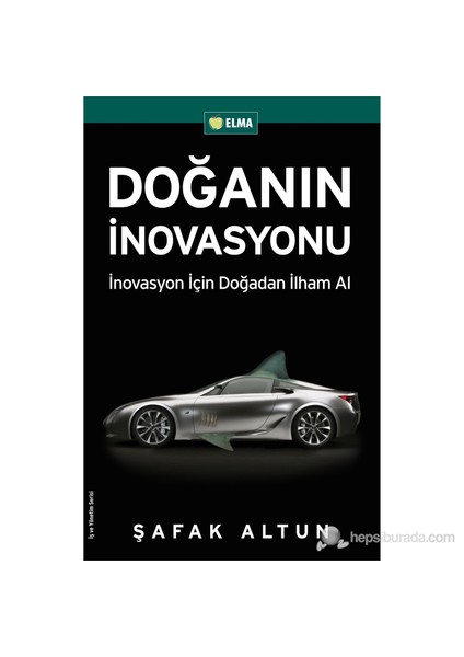 Doğanın İnovasyonu-Şafak Altun