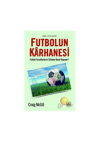 Futbolun Karhanesi