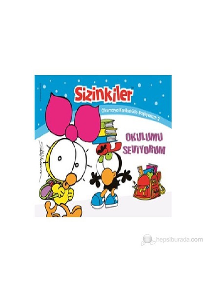 Okumaya Karikatürle Başlıyorum 2 Okulumu Seviyorum-Salih Memecan