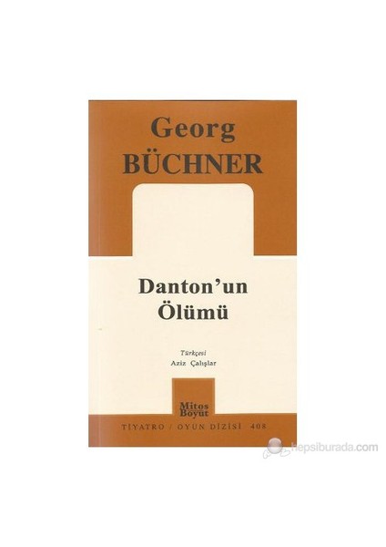 Danton'Un Ölümü-Georg Büchner