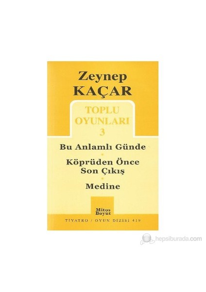 Toplu Oyunları 3 - Bu Anlamlı Günde - Köprüden Önce Son Çıkış - Medine-Zeynep Kaçar