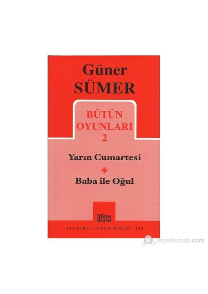 Bütün Oyunları 2 - Yarın Cumartesi / Baba İle Oğul