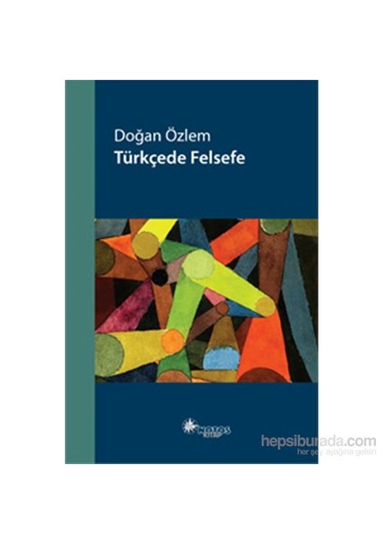 Türkçede Felsefe-Doğan Özlem