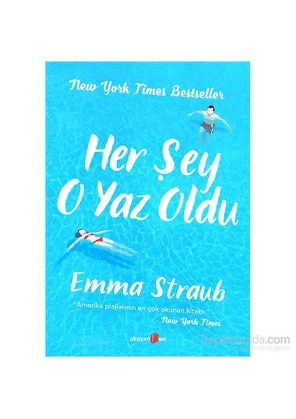 Her Şey O Yaz Oldu - Emma Straub