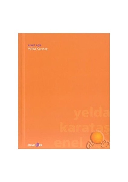 Enel Aşk - Yelda Karataş