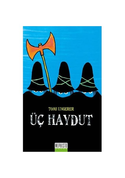 Üç Haydut-Tomi Ungerer