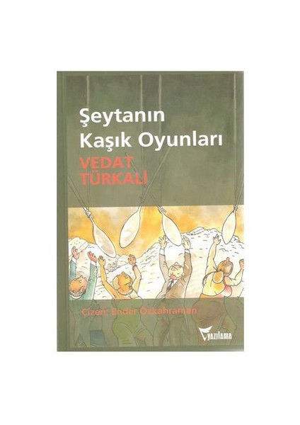 Şeytanın Kaşık Oyunları