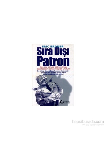 Sıra Dışı Patron-Eric Broder