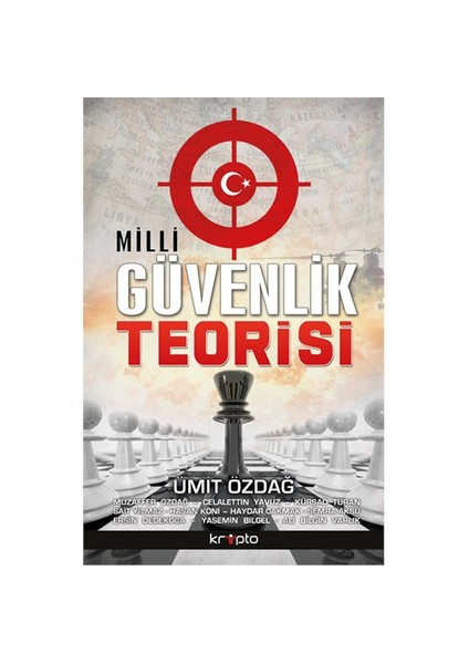 Milli Güvenlik Teorisi - Ümit Özdağ