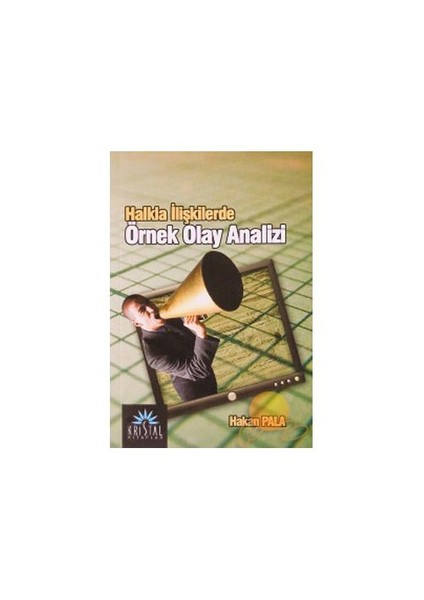 Halkla İlişkilerde Örnek Olay Analizi