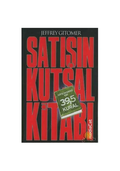 Satışın Kutsal Kitabı - Jeffrey Gitomer