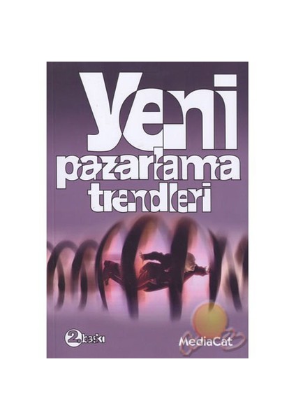 Yeni Pazarlama Trendleri