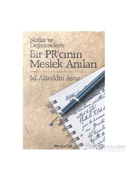 Bir Pr'Cının Meslek Anıları Notlar Ve Değerlendirmelerle-Alaeddin Asna