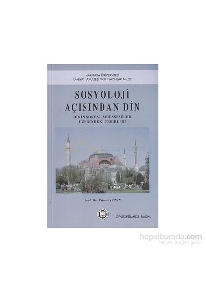 Sosyoloji Açısından Din-Yümni Sezen