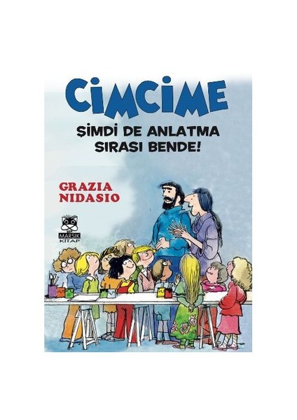 Cimcime: Şimdi De Anlatma Sırası Bende-Grazia Nidasio