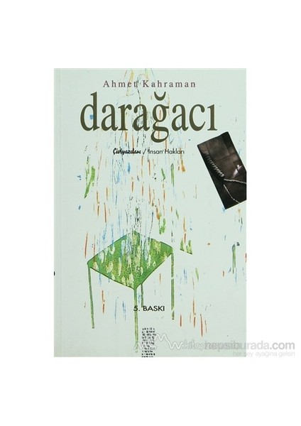 Darağacı-Ahmet Kahraman