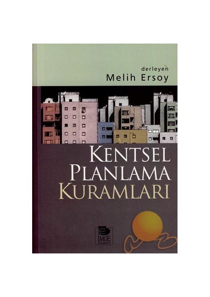 Kentsel Planlama Kuramları