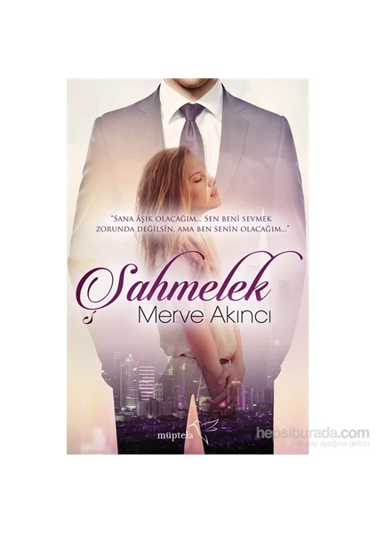 Şahmelek - Merve Akıncı