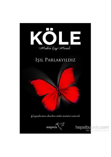 Köle - Işıl Parlakyıldız