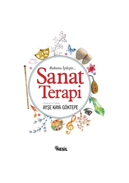 Sanat Terapi - Ayşe Kaya Göktepe