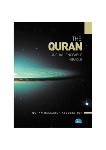 The Quran Unchallengeable Miracle