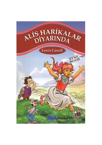 Alıce Harikalar Diyarında - Lewıs Carroll
