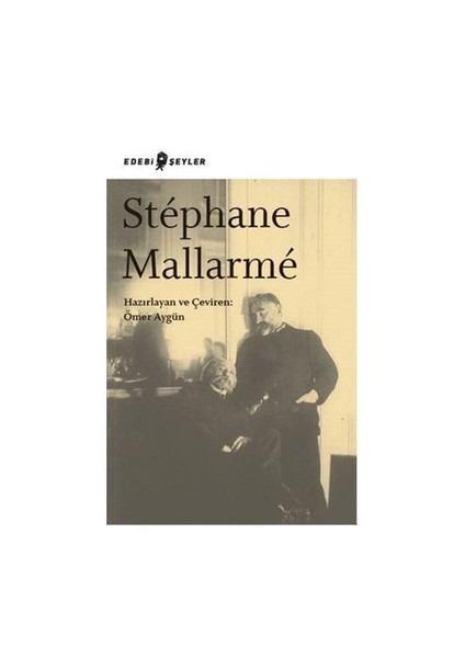 Stephane Mallarme-Ömer Aygün