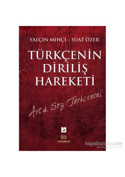 Türkçenin Diriliş Hareketi