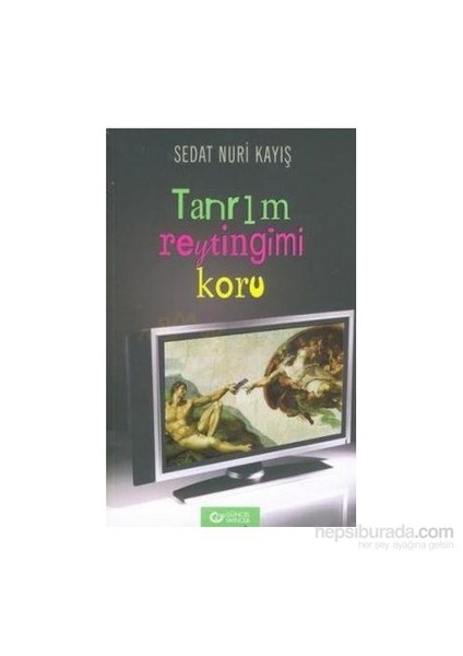 Tanrım , Reytingimi Koru