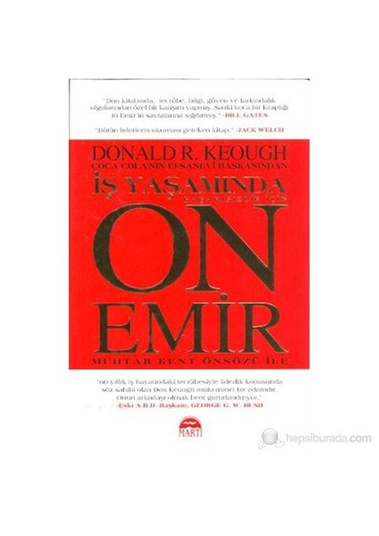 İş Yaşamında Başarısızlık İçin On Emir (The Ten Commandments For Business Failure)-Donald R. Keough