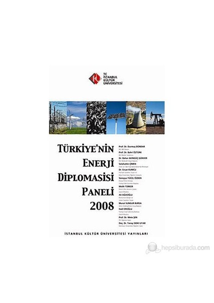 Türkiye'Nin Enerji Diplomasisi Paneli 2008