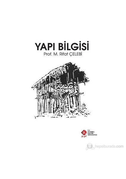 Yapı Bilgisi-M. Rifat Çelebi