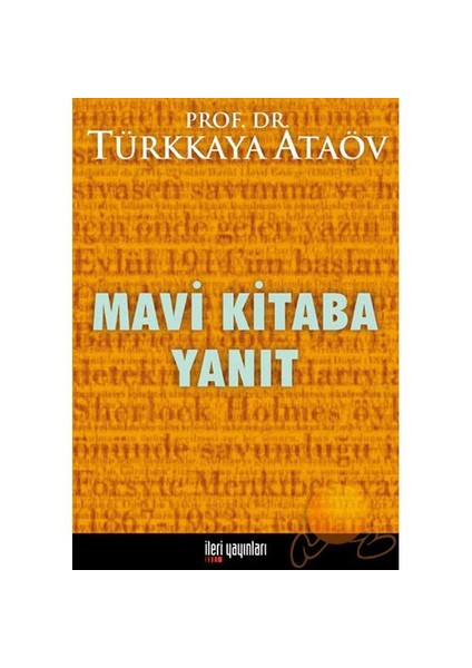 Mavi Kitaba Yanıt-Türkkaya Ataöv