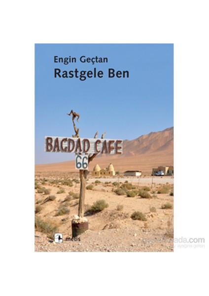 Rastgele Ben - Engin Geçtan