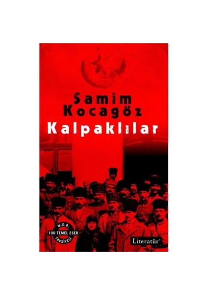 Kalpaklılar - Samim Kocagöz